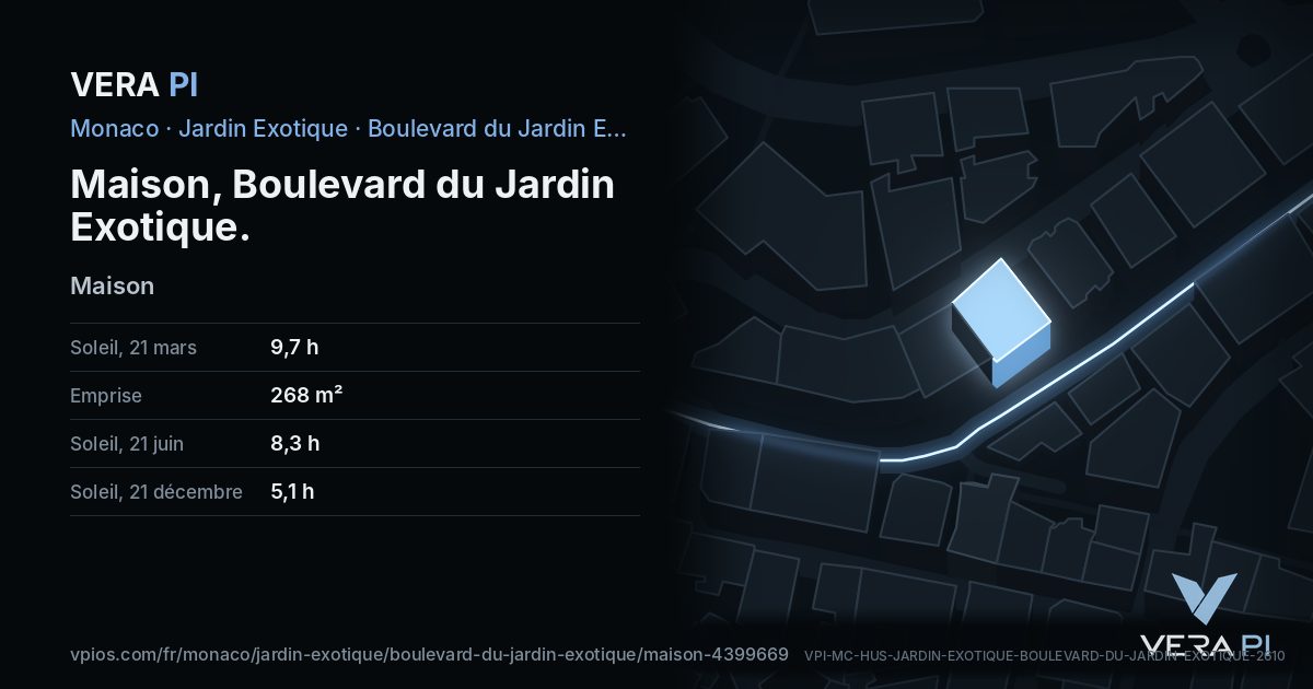 La carte VERA PI de Maison, Boulevard du Jardin Exotique
