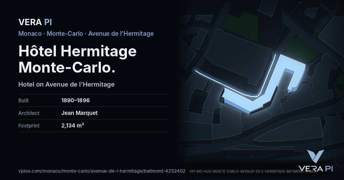 The VERA PI card for Hôtel Hermitage Monte-Carlo