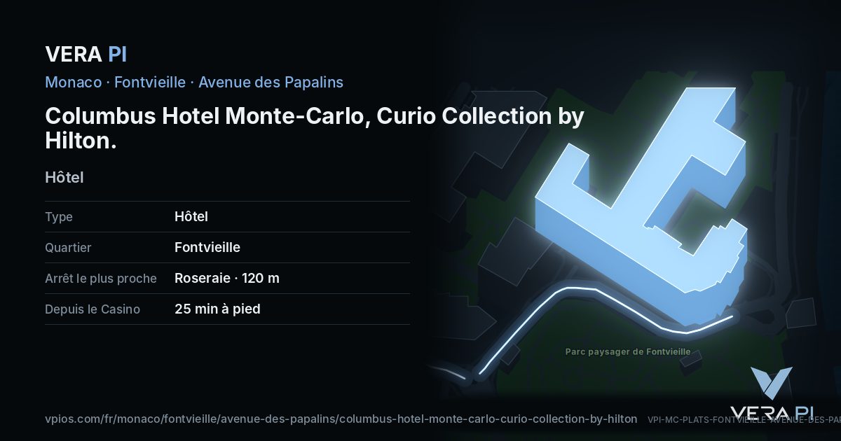 La carte VERA PI de Columbus Hotel Monte-Carlo, Curio Collection by Hilton
