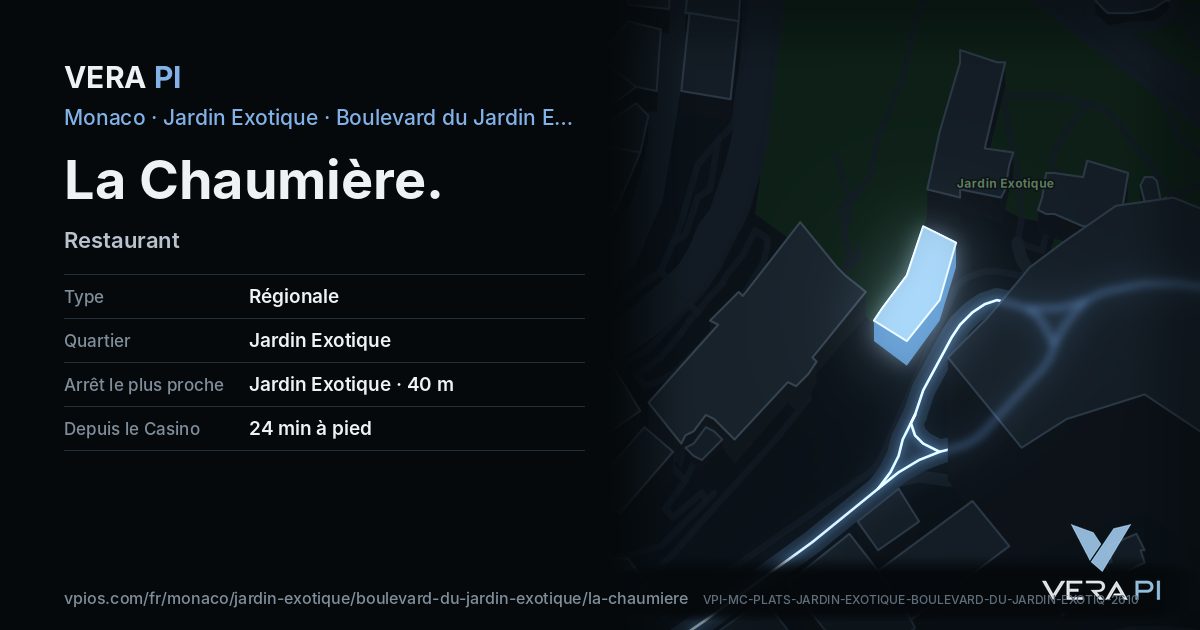 La carte VERA PI de La Chaumière