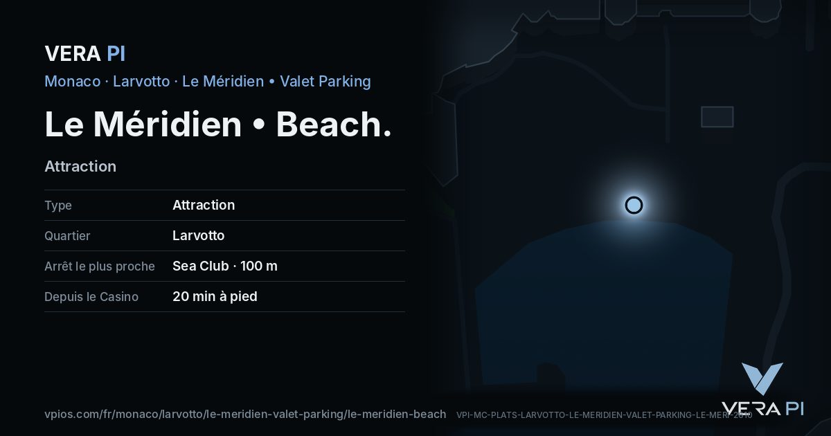 La carte VERA PI de Le Méridien • Beach