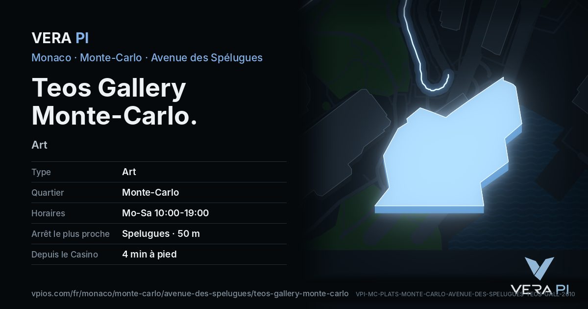 La carte VERA PI de Teos Gallery Monte-Carlo