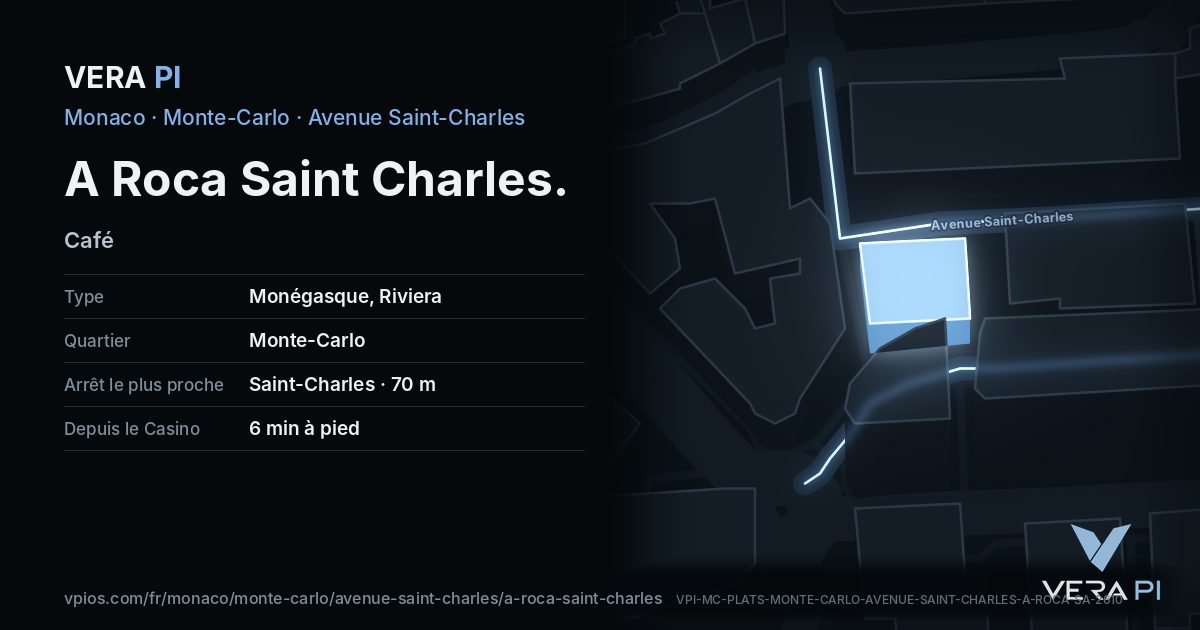 La carte VERA PI de A Roca Saint Charles